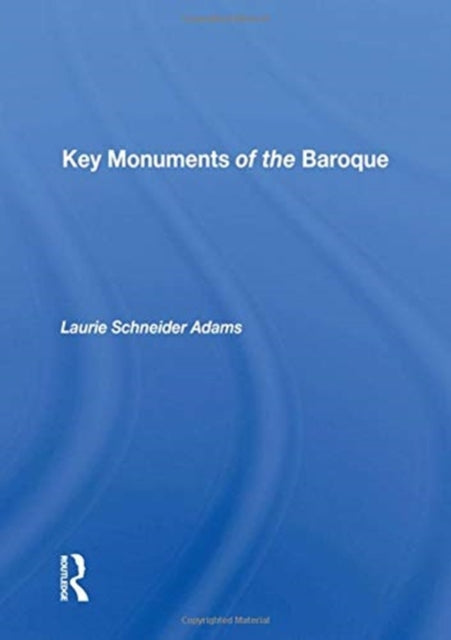Book cover of: Key Monuments of the Baroque. By: Laurie Adams