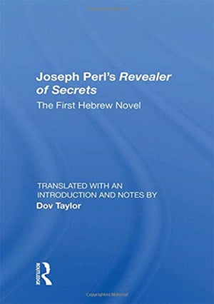Joseph Perl’s Revealer of Secrets