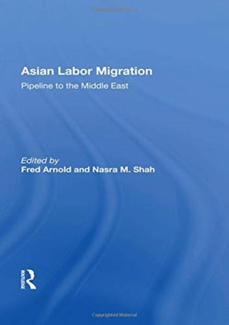Book cover of: Asian Labor Migration. By: Fred Arnold