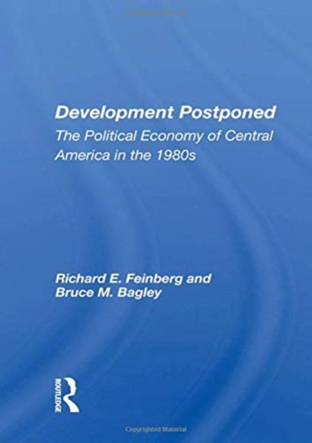 Book cover of: Development Postponed. By: Richard E. Feinberg