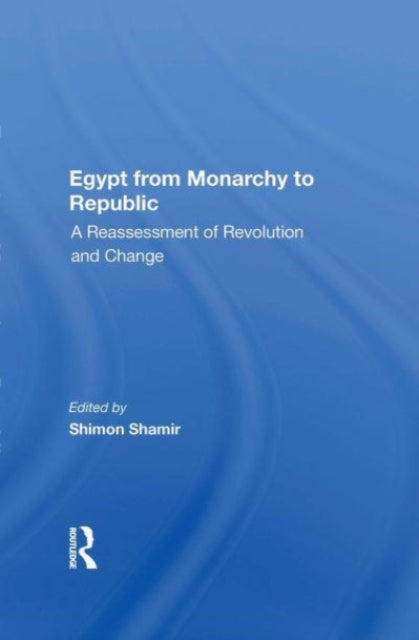 Egypt From Monarchy To Republic
