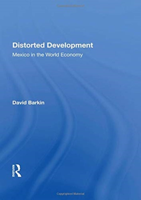 Book cover of: Distorted Development