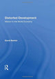 Book cover of: Distorted Development