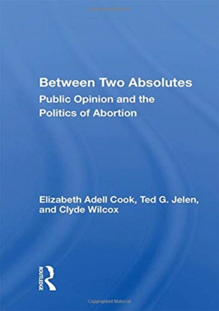 Book cover of: Between Two Absolutes. By: Elizabeth Adell Cook