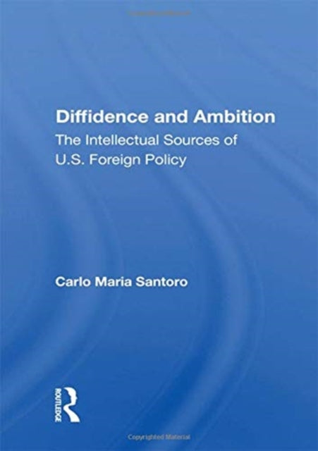 Book cover of: Diffidence And Ambition