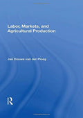 Labor, Markets, And Agricultural Production