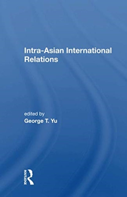 Intra-Asian International Relations