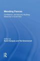 Book cover of: Mending Fences. By: Sumit Ganguly