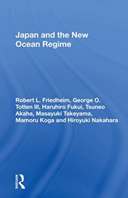 Book cover of: Japan And The New Ocean Regime. By: Robert L. Friedheim