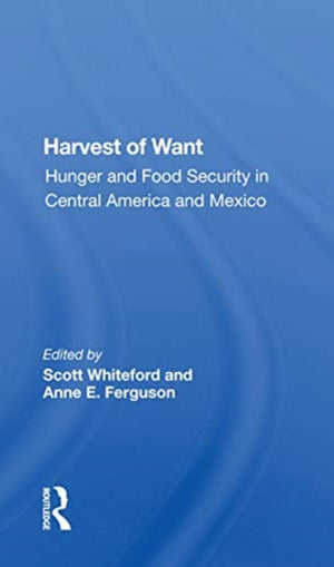 Harvest Of Want