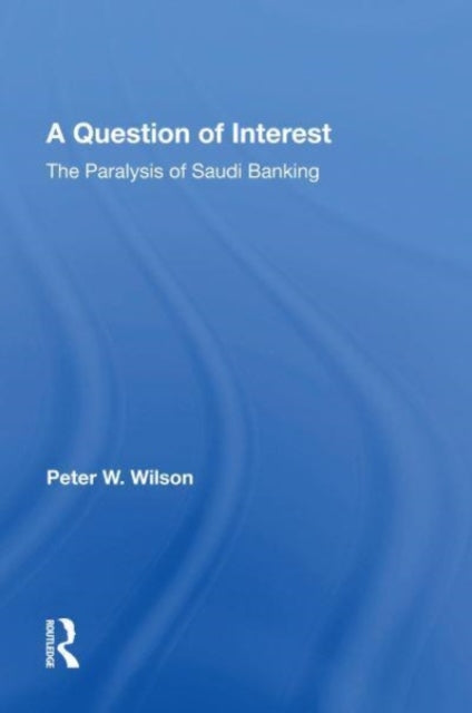Book cover of: Question Of Interest. By: Peter Wilson