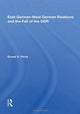 Book cover of: East German-West German Relations and the Fall of the GDR