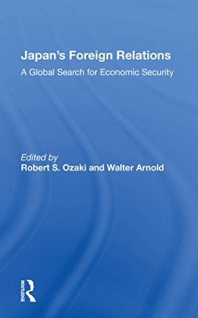 Book cover of: Japan's Foreign Relations. By: Robert S. Ozaki