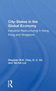 Book cover of: City-States in the Global Economy. By: Stephen Wing Kai Chiu