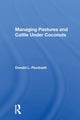 Book cover of: Managing Pastures And Cattle Under Coconuts