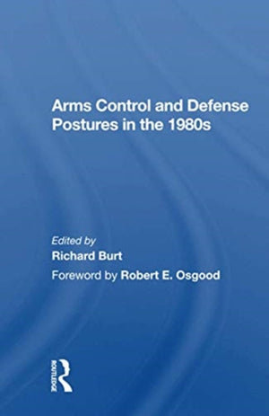 Arms Control And Defense Postures In The 1980s