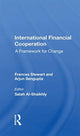 Book cover of: International Financial Cooperation. By: Frances Stewart