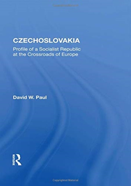 Book cover of: Czechoslovakia. By: David W. Paul