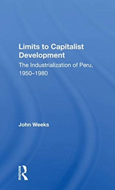 Book cover of: Limits To Capitalist Development