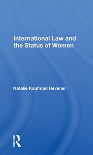 International Law And The Status Of Women