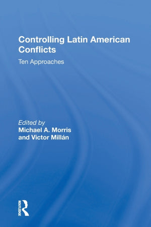 Controlling Latin American Conflicts