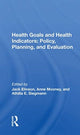 Book cover of: Health Goals And Health Indicators. By: Jack Elinson