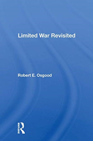 Limited War Revisited