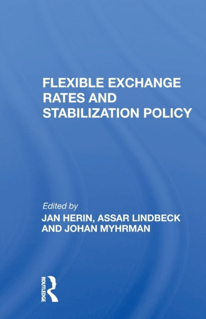 Book cover of: Flexible Exchange Rates. By: Jan Herin