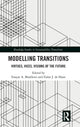 Book cover of: Modelling Transitions. By: Enayat A. Moallemi