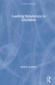 Book cover of: Learning Simulations in Education. By: Brian P. Zoellner