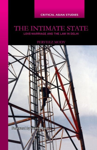 Book cover of: Intimate State. By: Perveez Mody