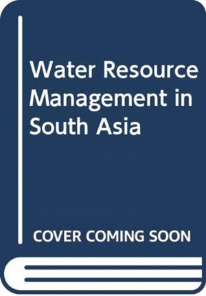 Water Resource Management in South Asia