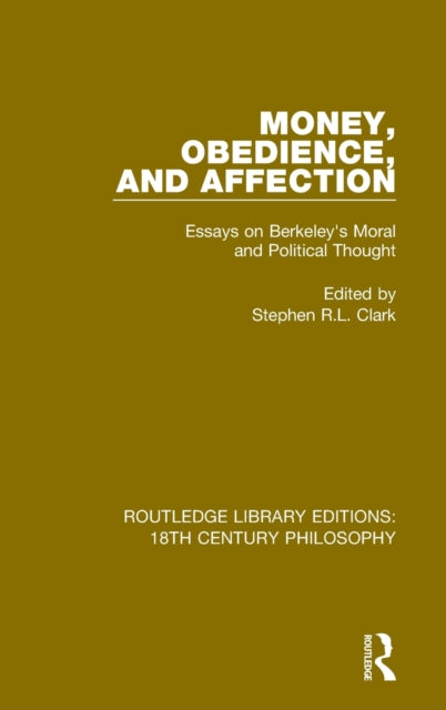 Book cover of: Money, Obedience, and Affection. By: Stephen R. L. Clark