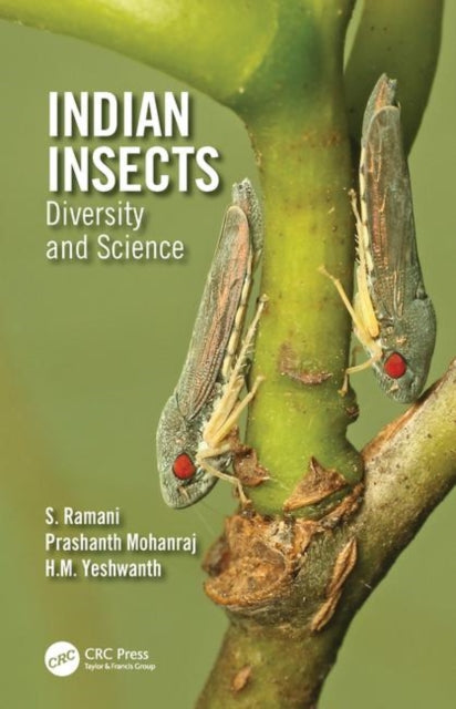 Book cover of: Indian Insects. By: S. Ramani