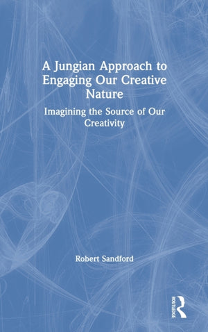 Jungian Approach to Engaging Our Creative Nature