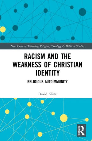 Racism and the Weakness of Christian Identity