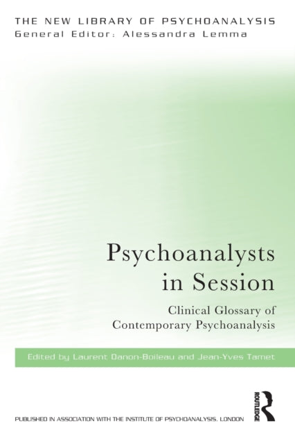 Book cover of: Psychoanalysts in Session. By: Laurent Danon-Boileau
