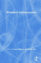 Book cover of: Workplace Communication. By: Leena Mikkola