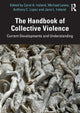 Book cover of: Handbook of Collective Violence. By: Michael Lewis