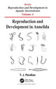 Book cover of: Reproduction and Development in Annelida. By: T. J. Pandian