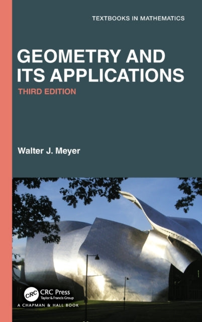 Book cover of: Geometry and Its Applications. By: Walter J. Meyer