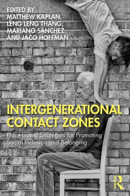 Book cover of: Intergenerational Contact Zones. By: Matthew Kaplan