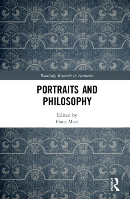 Book cover of: Portraits and Philosophy. By: Hans Maes