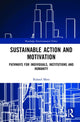 Book cover of: Sustainable Action and Motivation. By: Roland Mees