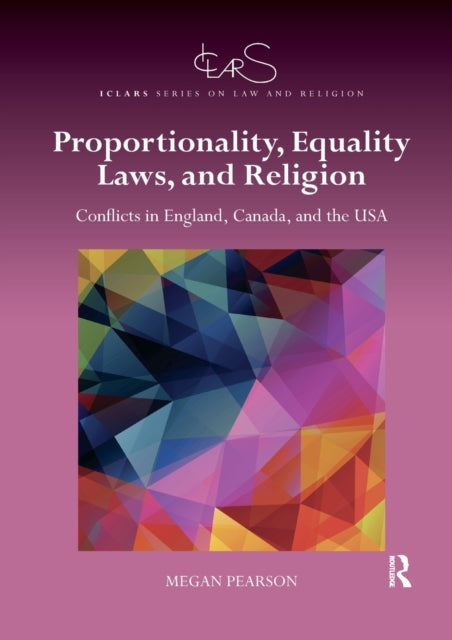 Book cover of: Proportionality, Equality Laws, and Religion. By: Megan Pearson