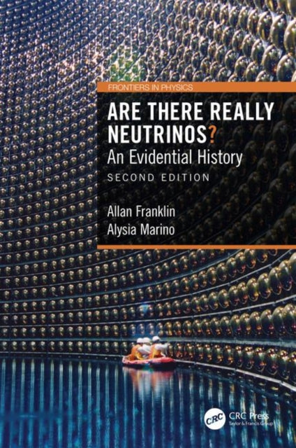 Book cover of: Are There Really Neutrinos?. By: Allan D. Franklin