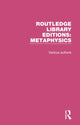 Book cover of: Routledge Library Editions: Metaphysics