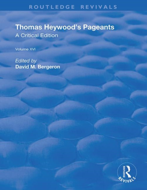 Book cover of: Thomas Heywood's Pageants. By: Thomas Heywood
