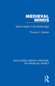 Book cover of: Medieval Minds. By: Thomas F. Graham