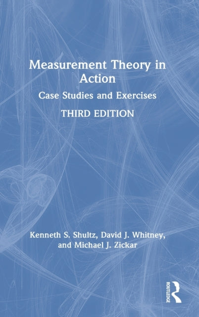 Book cover of: Measurement Theory in Action. By: Kenneth S. Shultz